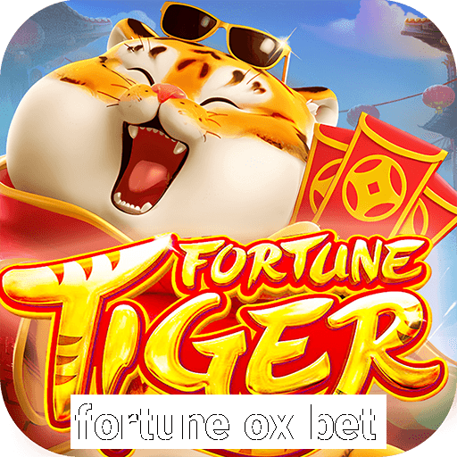 fortune ox bet